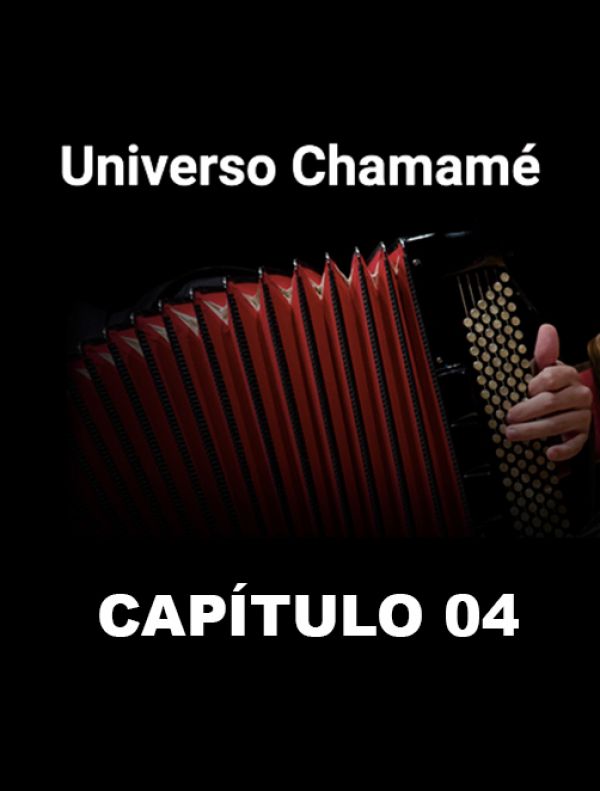 Universo Chamamé en el CCK | Cap. 04