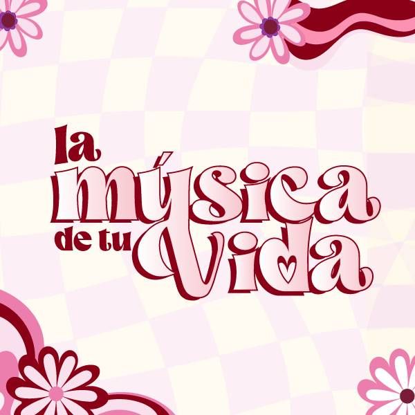 La Musica de tu Vida | 2025 | 028